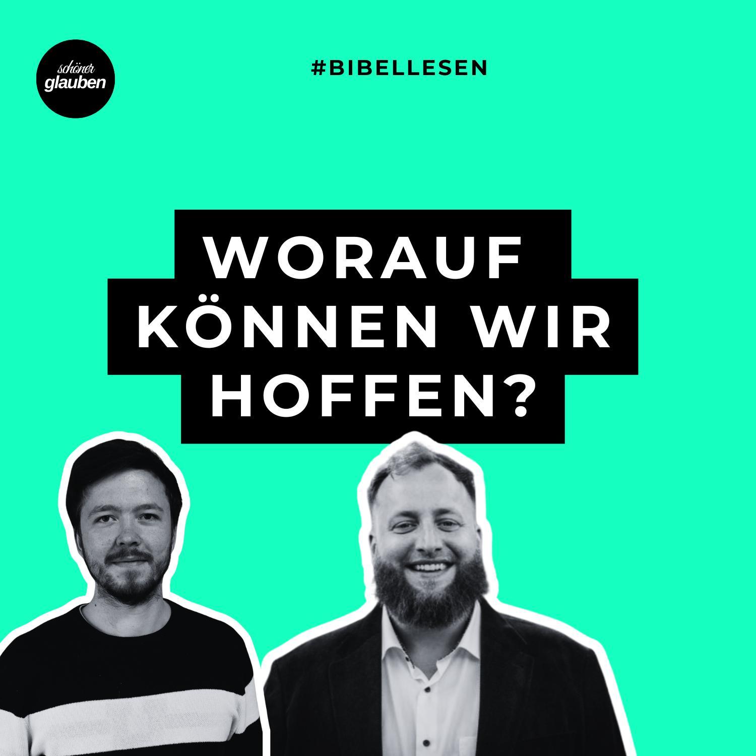 Bibellesen | Martin Thoms – Worauf können wir hoffen? Bibellesen | Martin Thoms – Worauf können wir hoffen?