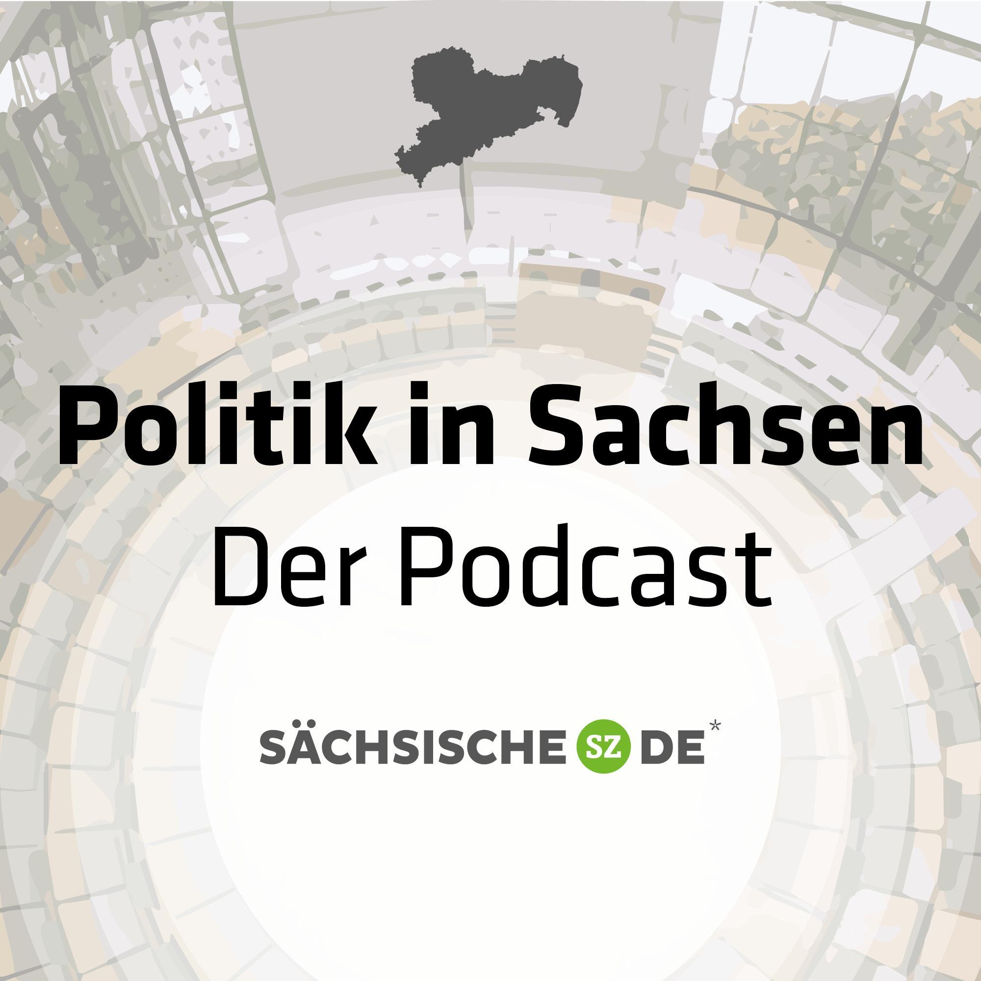 Politik in Sachsen - Der Podcast