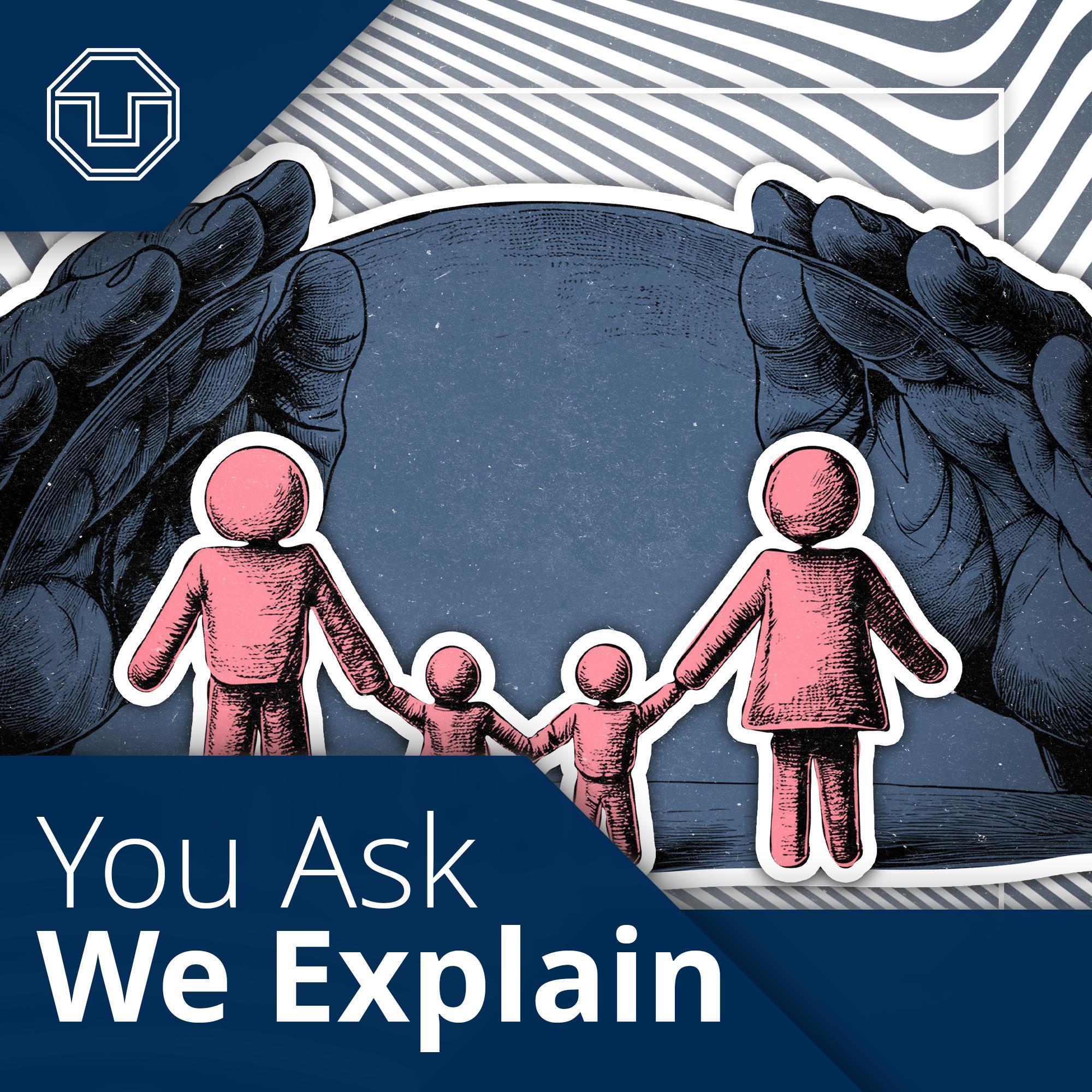You Ask We Explain
