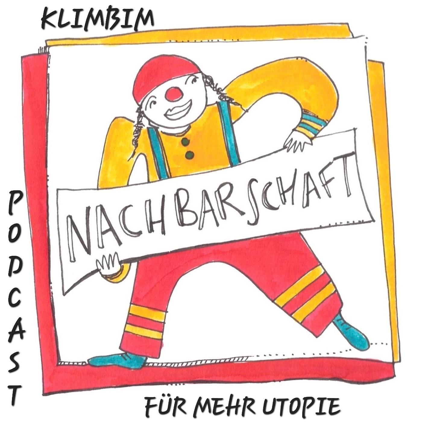 Klimbim Podcast für mehr Utopie