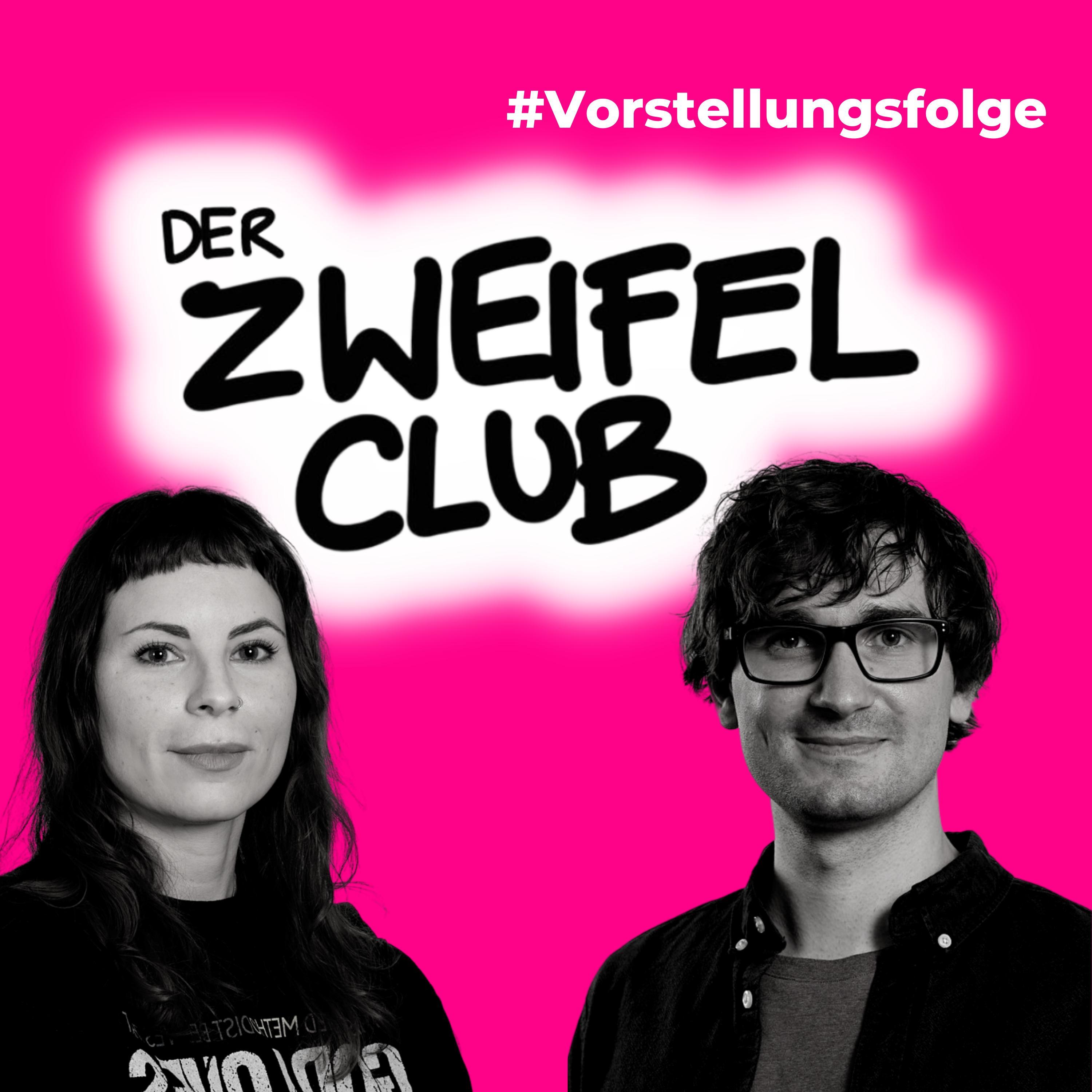 Der Zweifelclub