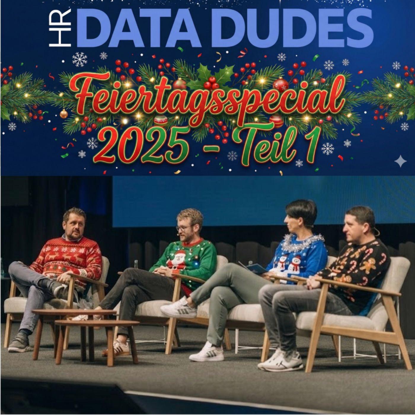 #62: HR Data Dudes Feiertagsspecial 2025 Teil 1 #62: HR Data Dudes Feiertagsspecial 2025 Teil 1