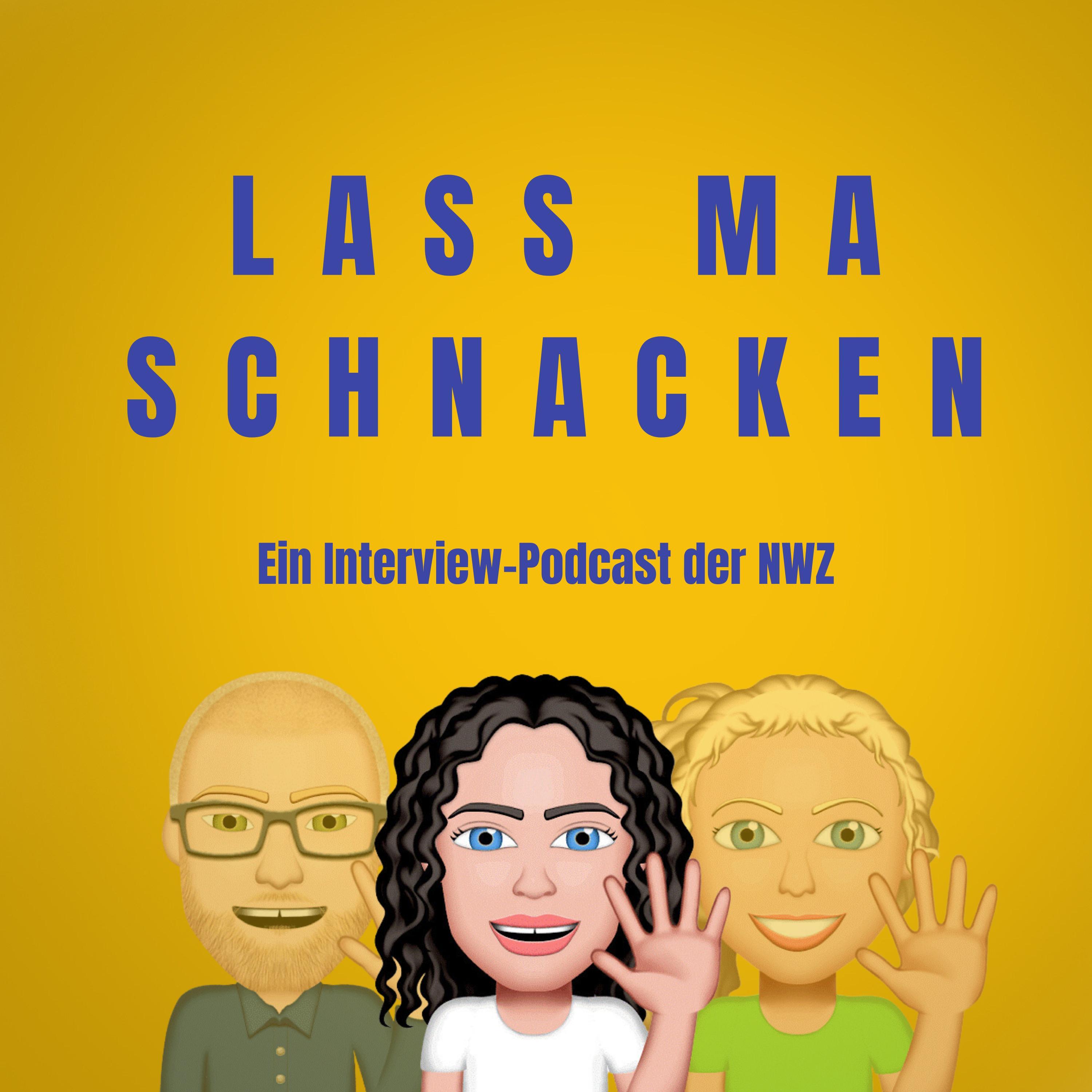 Lass ma schnacken - Ein Interview-Podcast der NWZ